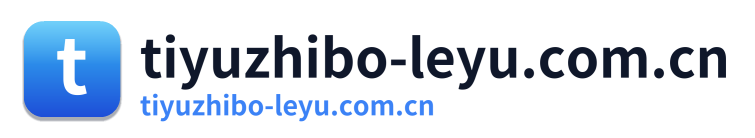 tiyuzhibo-leyu.com.cn
